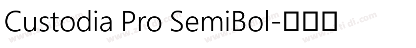 Custodia Pro SemiBol字体转换